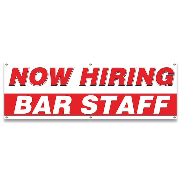 Now Hiring Bar Staff Banner Apply Inside Accepting Application Single Sided